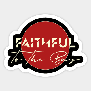 Faithful Sticker